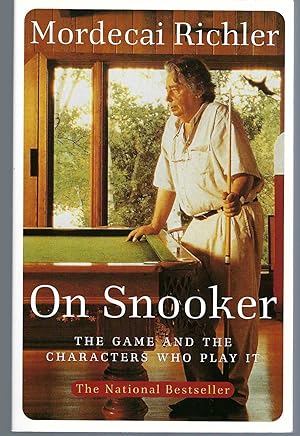Seller image for On Snooker: The Game And The Characters Who Play It for sale by BYTOWN BOOKERY