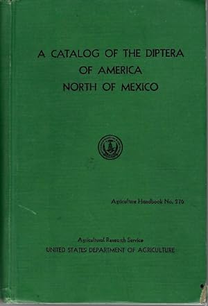 Seller image for A Catalog of the Diptera of America North of Mexico for sale by PEMBERLEY NATURAL HISTORY BOOKS BA, ABA