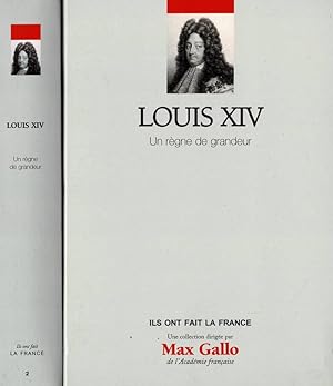 Image du vendeur pour Louis XIV. Un rgne de grandeur mis en vente par Biblioteca di Babele