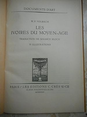 Immagine del venditore per Les ivoires du moyen-age - Traduction de Maurice Bloch venduto da Frederic Delbos