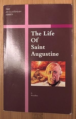 Seller image for The Life of Saint Augustine (The Augustinian Series) for sale by Archives Books inc.