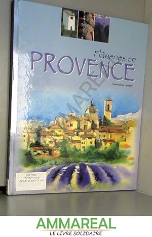 Immagine del venditore per Flneries en Provence venduto da Ammareal