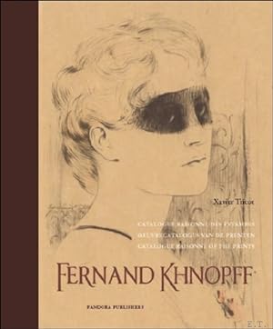 Image du vendeur pour Fernand Khnopff. Catalogue Raisonne des Estampes / Catalogue Raisonne of the Prints. mis en vente par BOOKSELLER  -  ERIK TONEN  BOOKS