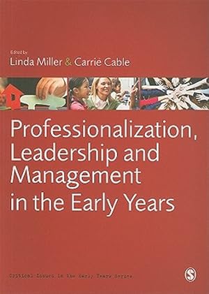 Immagine del venditore per Professionalization, Leadership and Management in the Early Years venduto da GreatBookPrices