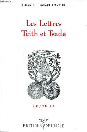 Bild des Verkufers fr Les lettres de Teith et Tsad Leon 12 zum Verkauf von Le-Livre