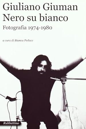 Giuliano Giuman Nero su bianco. Fotografia 1974-1980