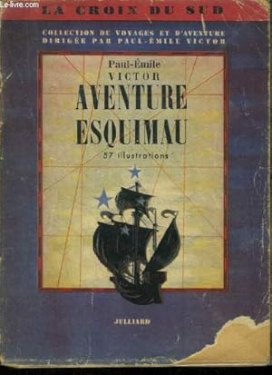Seller image for Aventure Esquimau ("Collection de voyages et d'aventures") for sale by Le-Livre