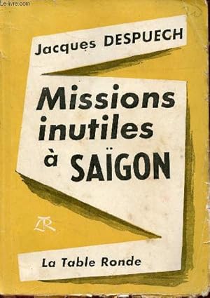 Seller image for Missions inutiles  Sagon. for sale by Le-Livre