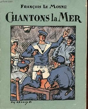 Imagen del vendedor de Chantons la Mer. a la venta por Le-Livre