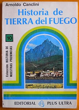 Imagen del vendedor de Historia de Tierra del Fuego a la venta por Libreria Ninon