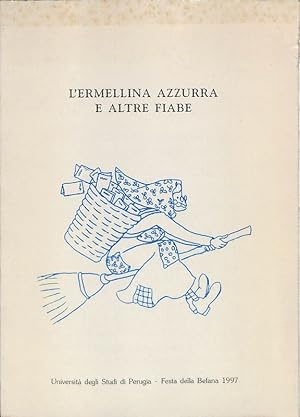 L'ermellina azzurra e altre fiabe