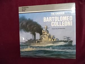 Seller image for The Cruiser Bartolomeo Colleoni. for sale by BookMine