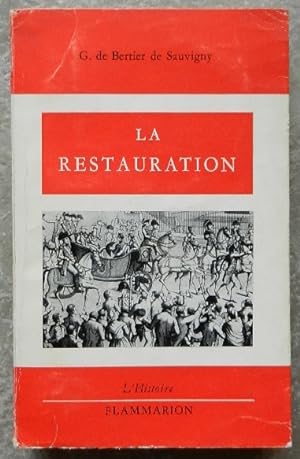 Seller image for La Restauration. for sale by Librairie les mains dans les poches