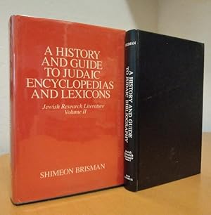 Seller image for A History and Guide to Judaic Bibliography: Volume One of Jewish Research Literature, Volume Two of Jewish Research Literature for sale by Structure, Verses, Agency  Books