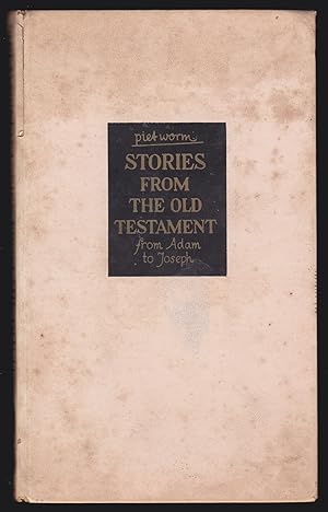 Stories from the Old Testament from Adam to Joseph