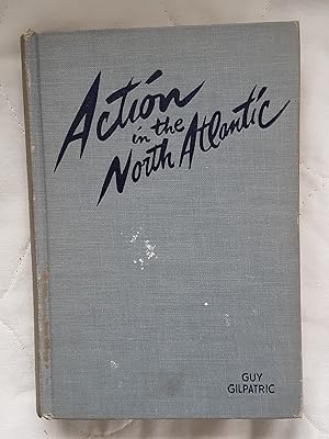 Image du vendeur pour Action in The North Atlantic mis en vente par Grandma Betty's Books