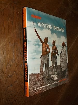 Curtis' Western Indians: Life and Works of Edward S. Curtis