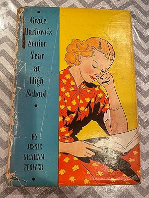 Seller image for Grace Harlowe's Senior Year At High School for sale by Happy Heroes