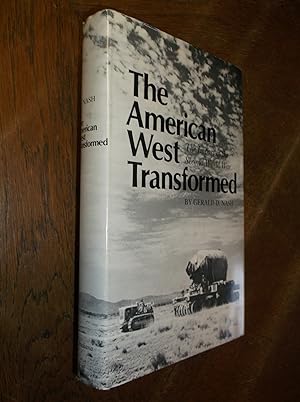 The American West Transformed: The Impacy of the Second World War
