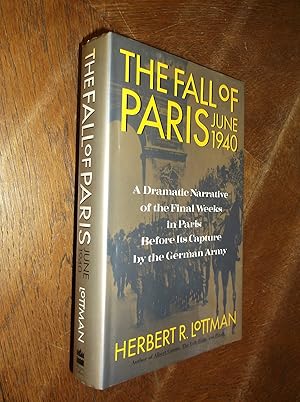 Bild des Verkufers fr The Fall of Paris: June 1940 zum Verkauf von Barker Books & Vintage