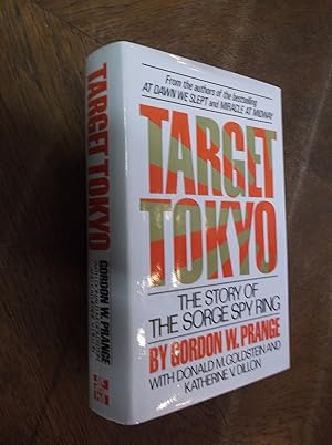 Target Tokyo: TheStory of the Sorge Spy Ring