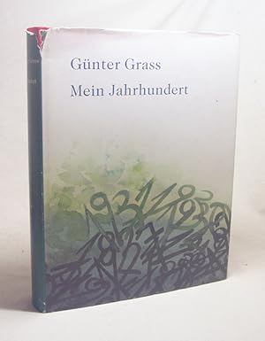 Immagine del venditore per Mein Jahrhundert / Gnter Grass venduto da Versandantiquariat Buchegger