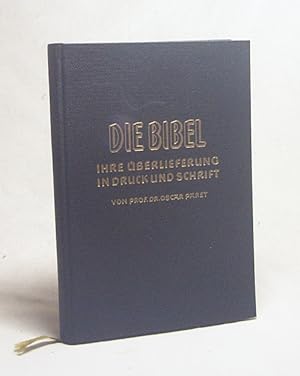Seller image for Die Bibel, ihre berlieferung in Druck und Schrift / Oscar Paret for sale by Versandantiquariat Buchegger