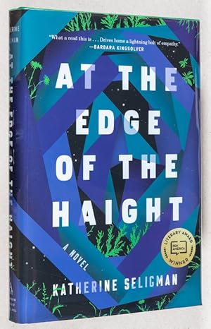 At the Edge of the Haight; A Novel