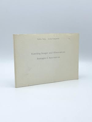 Image du vendeur pour Traveling Images and Observations / Immagini e Annotazioni mis en vente par Riverrun Books & Manuscripts, ABAA