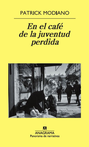 EN EL CAFÉ DE LA JUVENTUD PERDIDA