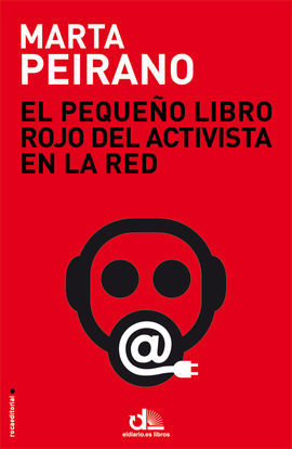 PEQUEÑO LIBRO ROJO DEL ACTIVISTA EN LA RED