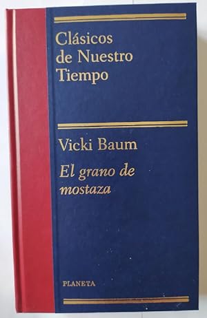 Seller image for El grano de mostaza. for sale by La Leona LibreRa