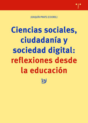 CIENCIAS SOCIALES, CIUDADANÍA Y SOCIEDAD DIGITAL: REFLEXIONES DESDE