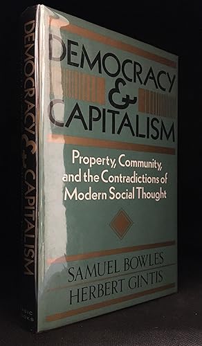 Seller image for Democracy and Capitalism; Property, Community, and the Contradictions of Modern Social Thought for sale by Burton Lysecki Books, ABAC/ILAB