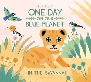 Seller image for One Day on Our Blue Planet In the Savannah (Paperback) for sale by Grand Eagle Retail