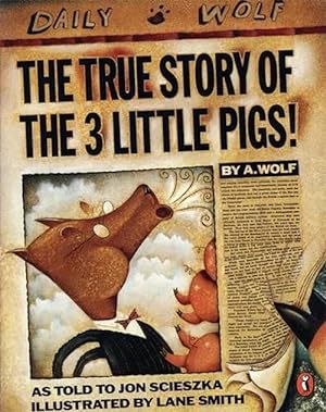 Seller image for The True Story of the Three Little Pigs (Paperback) for sale by Grand Eagle Retail