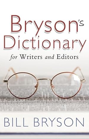 Seller image for Bryson's Dictionary: for Writers and Editors (Paperback) for sale by Grand Eagle Retail