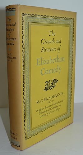 Seller image for The Growth and Structure of Elizabethan Comedy for sale by Steve Liddle, ABA PBFA  ILAB