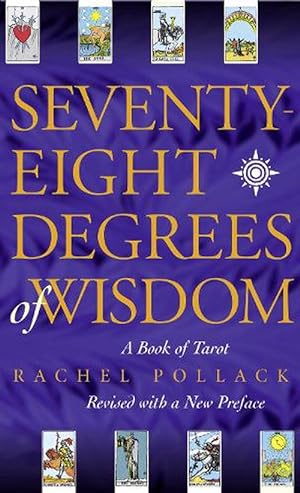 Seller image for Seventy Eight Degrees of Wisdom (Paperback) for sale by Grand Eagle Retail