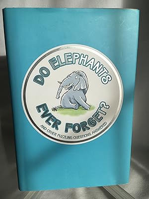 Bild des Verkufers fr Do Elephants Ever Forget? zum Verkauf von Lymington Books