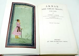 Akbar the Great Mogul 1542-1605
