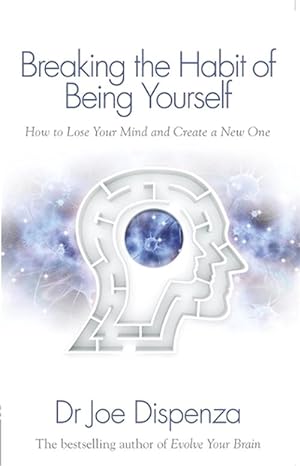 Seller image for Breaking the Habit of Being Yourself (Paperback) for sale by Grand Eagle Retail