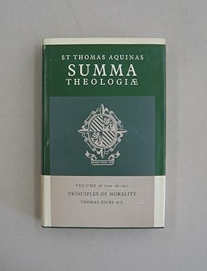 Seller image for Summa Theologiae Volume 18 Principles of Morality (Ia2ae. 18-21) for sale by Midway Book Store (ABAA)