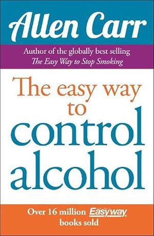 Immagine del venditore per Allen Carr's Easyway to Control Alcohol (Paperback) venduto da Grand Eagle Retail