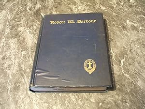 Robert W Barbour: Letters, Poems, And Pensees.