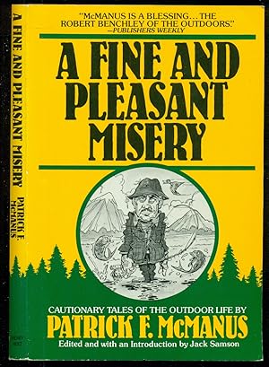 Imagen del vendedor de A Fine and Pleasant Misery - Cautionary Tales of the Outdoor Life a la venta por Don's Book Store