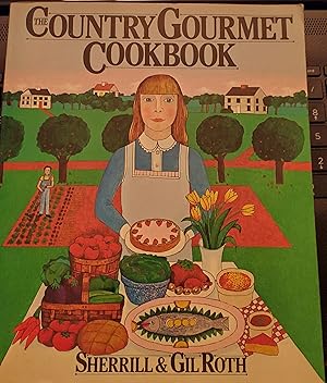 Seller image for The Country Gourmet Cookbook for sale by Virginia Books & More