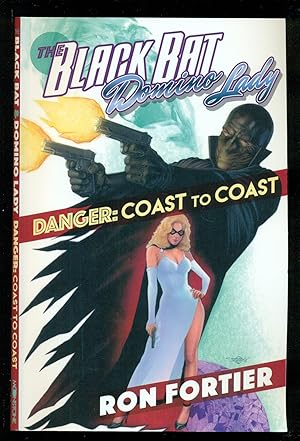 Seller image for The Black Bat Domino Lady - Danger Coast to Coast for sale by Don's Book Store