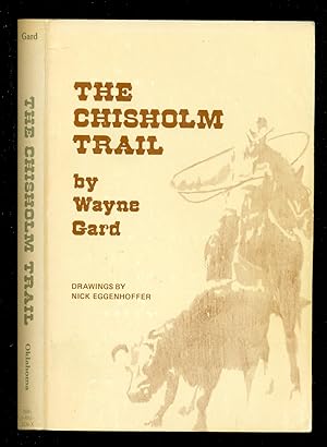 Seller image for The Chisholm Trail for sale by Don's Book Store