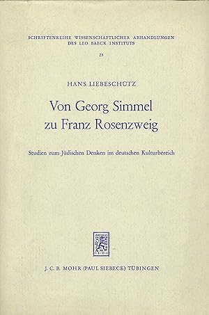 Seller image for Von Georg Simmel Zu Franz Rosenzweig: Studien Zum Judischen Denken Im Deutschen Kulturbereich for sale by Libro Co. Italia Srl